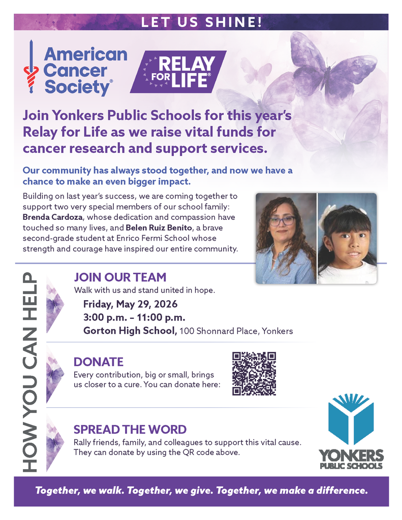 Join Yonkers Public Schools for this year’s Relay for Life as we raise vital funds for cancer research and support services.
