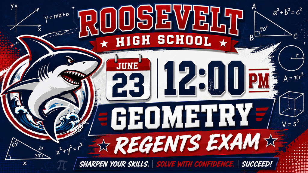 Geometry Regents Exam - June 23 @ 12 PM
