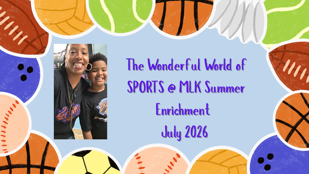 Summer Enrichment at MLK