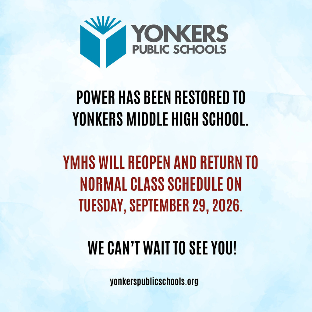 YMHS will reopen and return to normal class schedule on Tuesday, September 29, 2026