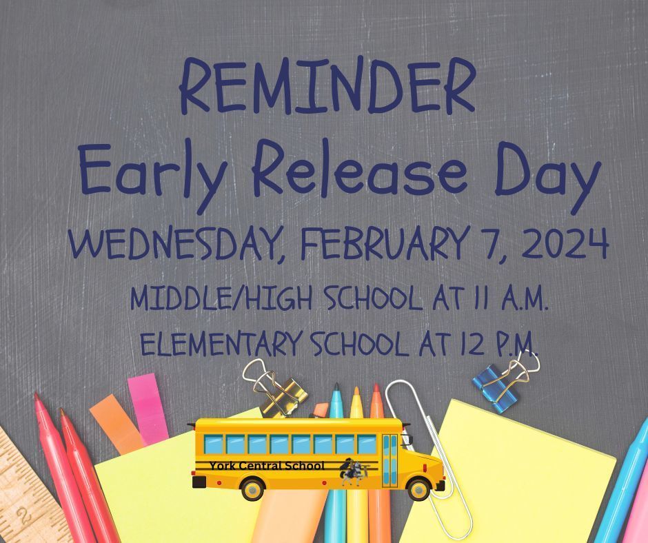 Early Release Day February 7, 2024