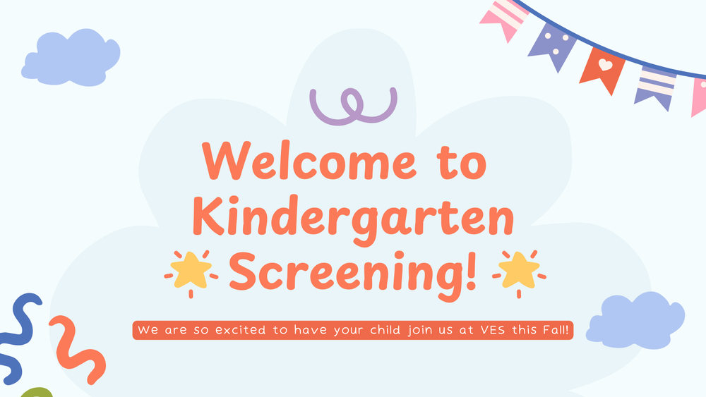 VES Kindergarten Screening