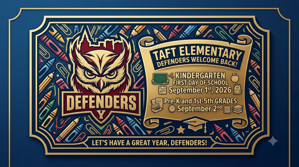 Taft 1st day of school