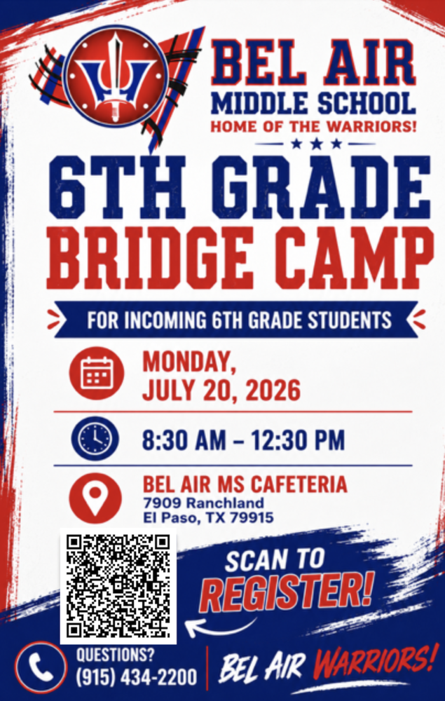 6th grade Bridge Camp for incoming students on Monday, July 20, 2026 from 8:30 am to 12:30 pm in the Bel Air Middle School Cafeteria 