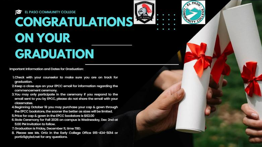 Hanks Early College HS Students graduating in the Fall will begin to receive this Fall ceremony information 