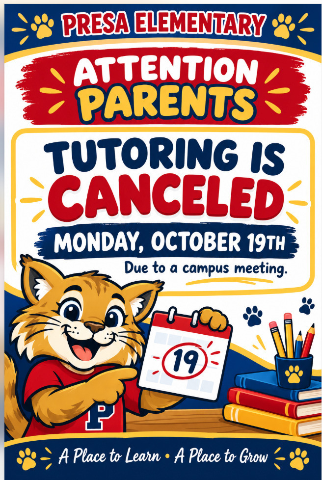 flyer showing wildcat announcing Tutoring is canceled due to campus meeting