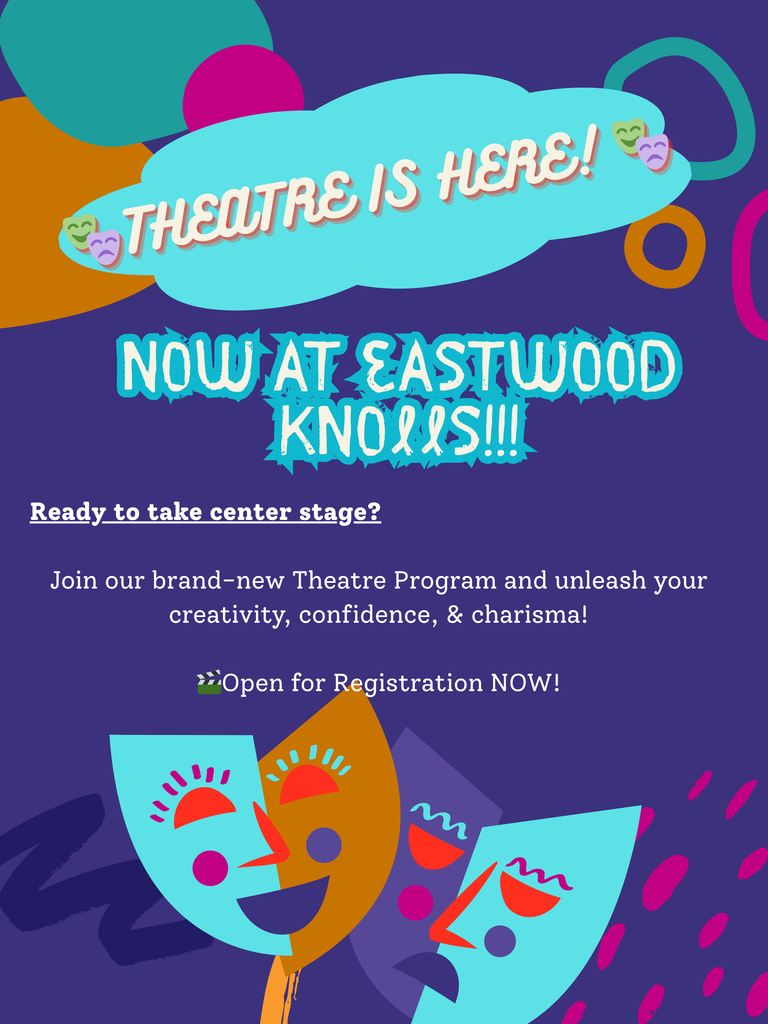 Flyer announcing a new elective for EKIS 6th-8th grade students, Theater.