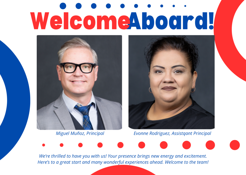 New principal, Miguel Muñoz and New Assistant Principal, Evonne Rodriguez