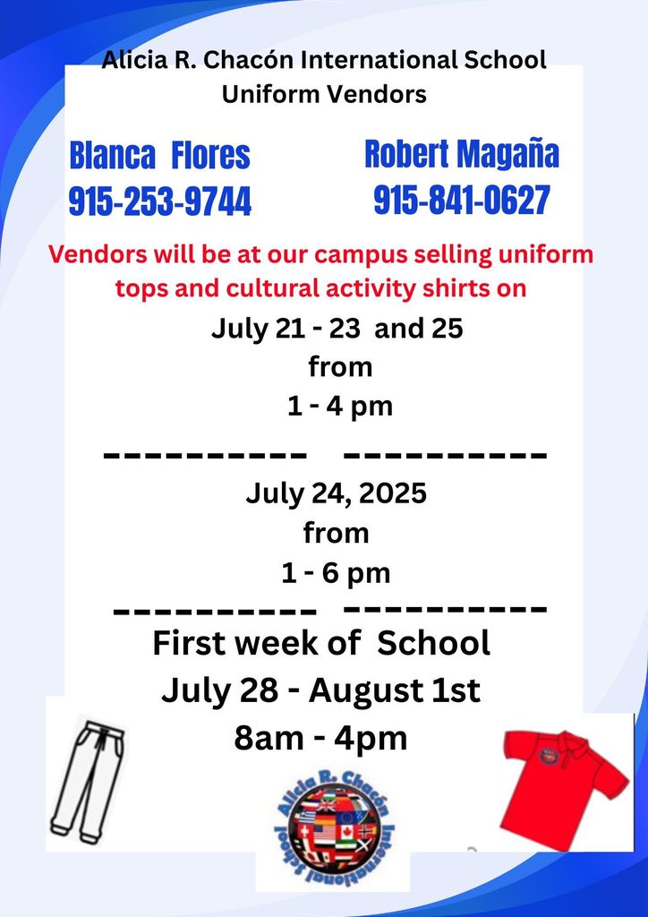 Uniform vendors will be on campus