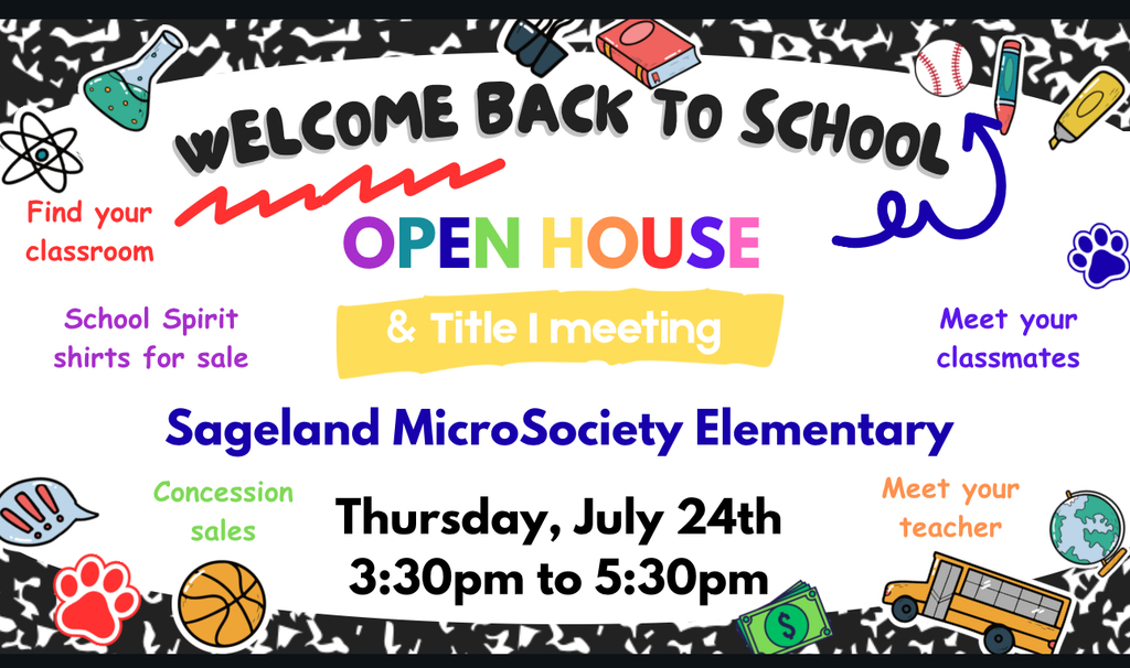 Welcome Back to School- Open House & Title 1 meeting Thursday July 24 3:30-5:30