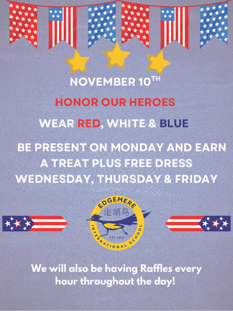 November 10 - wear red, white, and blue