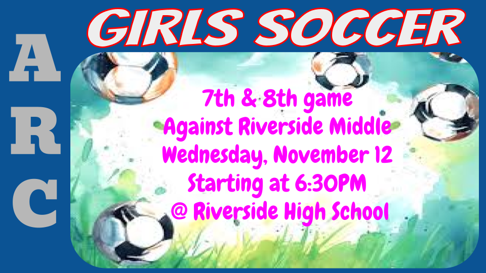 ARC Girls Soccer game info