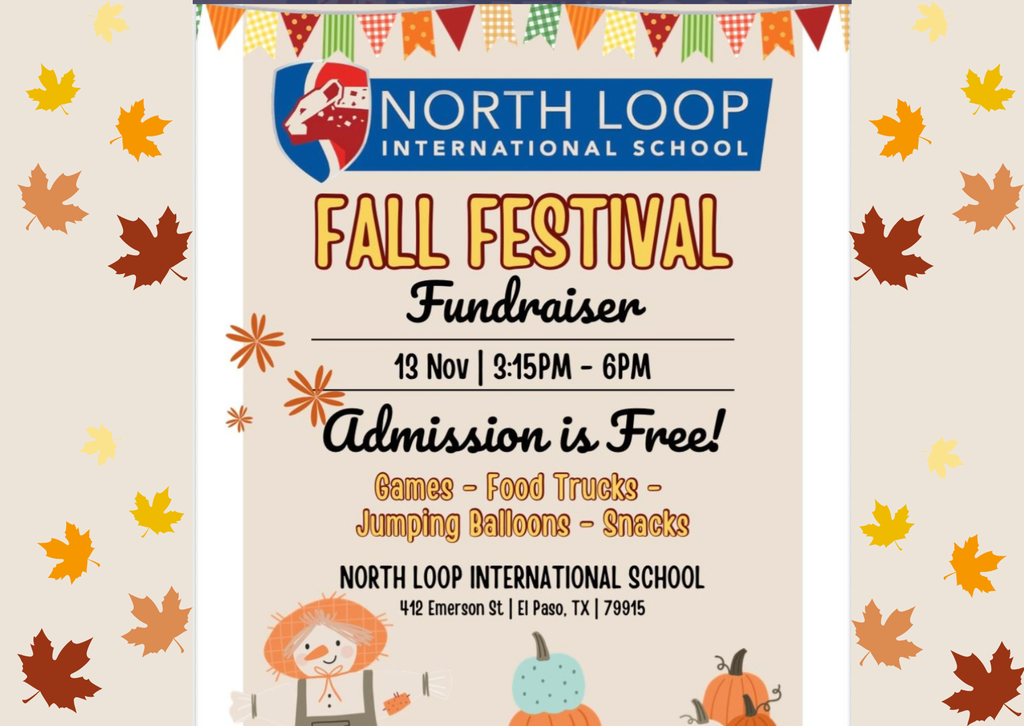 Fall Festival at North Loop on Nov. 13 from 3:15-6:00pm