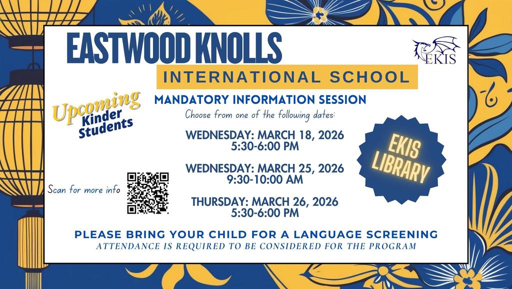 EKIS announcement of a mandatory meeting for incoming Kinder students and parents.