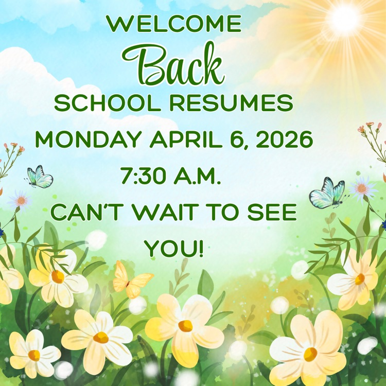 school resumes April 6,2026