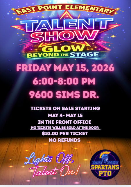 Talent Show Flyer Friday May 15, 2026 6-8 pm $10 a ticket