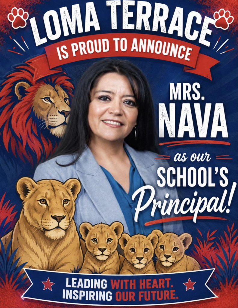 Mrs. Nava is Principal at Loma Terrace. 