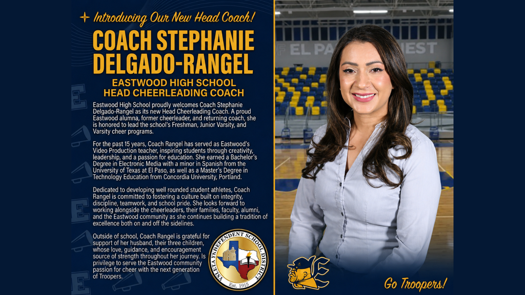 Introducing our new head Cheerleading coach for Eastwood High School, Stephanie Delgado-Rangel