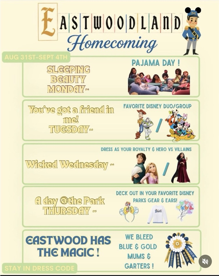 Homecoming dress up week Monday Pajamas, Tuesday Disney duo or group dress with friends, Wednesday royal dress up or villain dress up, Thursday dress Disney gear and ears, Friday dress in blue and gold and mum or garter 