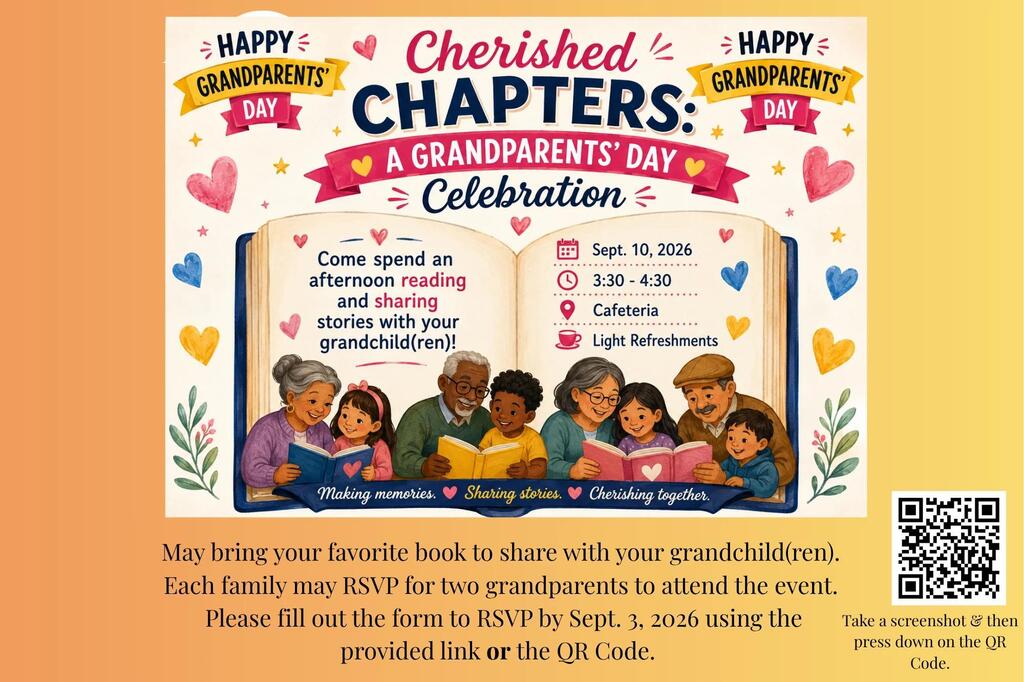 Event flyer for "Cherished Chapters: A Grandparents' Day Celebration" on September 10, 2026, from 3:30 to 4:30 PM in the cafeteria. Features illustrations of grandparents reading books with young children. Includes event details, RSVP deadline of September 3, and a QR code.
