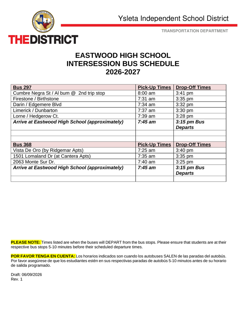 Eastwood High School 2026–2027 Intersession Bus Schedule from YISD Transportation. Bus 297 serves Cumbre Negra/Album, Firestone/Birthstone, Darin/Edgemere, Limerick/Dunbarton, and Lorne/Hedgerow. Bus 368 serves Vista De Oro near Ridgemar Apartments, 1501 Lomaland at Cantera Apartments, and 2063 Monte Sur. Both buses arrive at Eastwood at approximately 7:45 a.m. and depart campus at 3:15 p.m. Students should be at their bus stop 5–10 minutes before the scheduled departure time.
