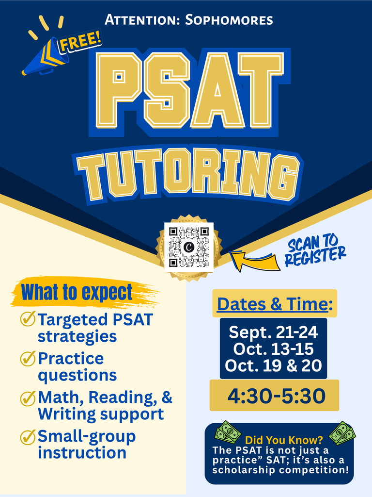 Flyer advertising free PSAT tutoring for Eastwood High School sophomores. Tutoring includes targeted PSAT strategies, practice questions, Math, Reading and Writing support, and small-group instruction. Sessions are Sept. 21–24, Oct. 13–15, and Oct. 19–20 from 4:30 to 5:30 PM. A QR code is included for registration. The flyer notes that the PSAT is also connected to scholarship opportunities.