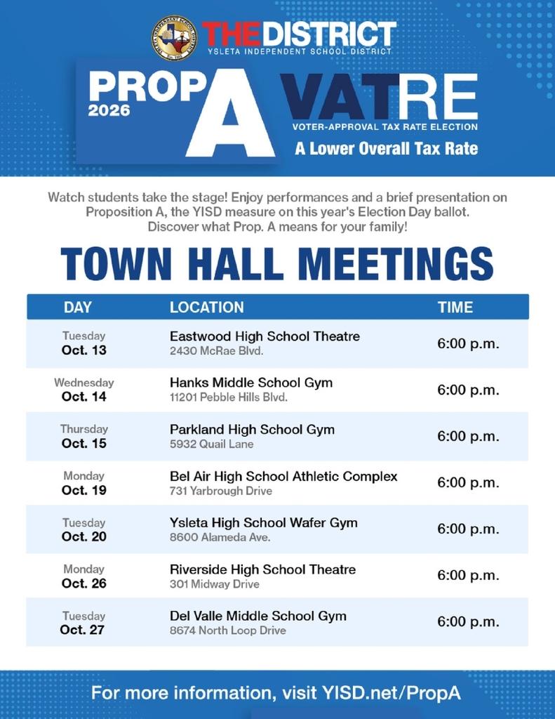 YISD 2026 Prop Vatre Town Hall Meeting Dates.Parkland High School Town Hall on October 15 at 6pm.