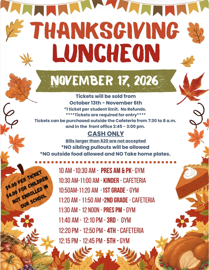 Autumn-themed flyer for a school Thanksgiving Luncheon on November 17, 2026. Includes ticket sales details, cash-only rules, ticket pricing, and a grade-level meal schedule split between the cafeteria and gym.