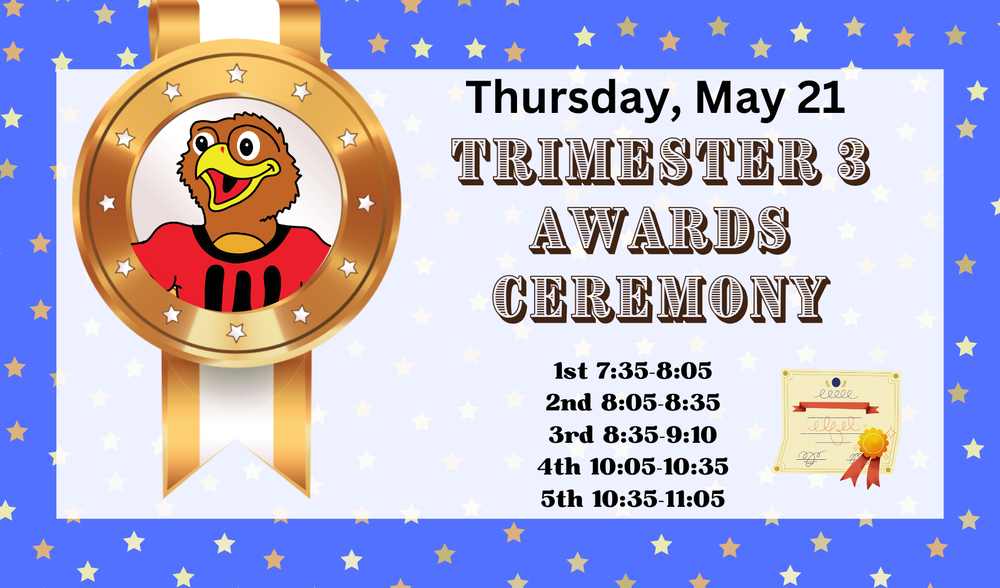 Trimester 3 Awards