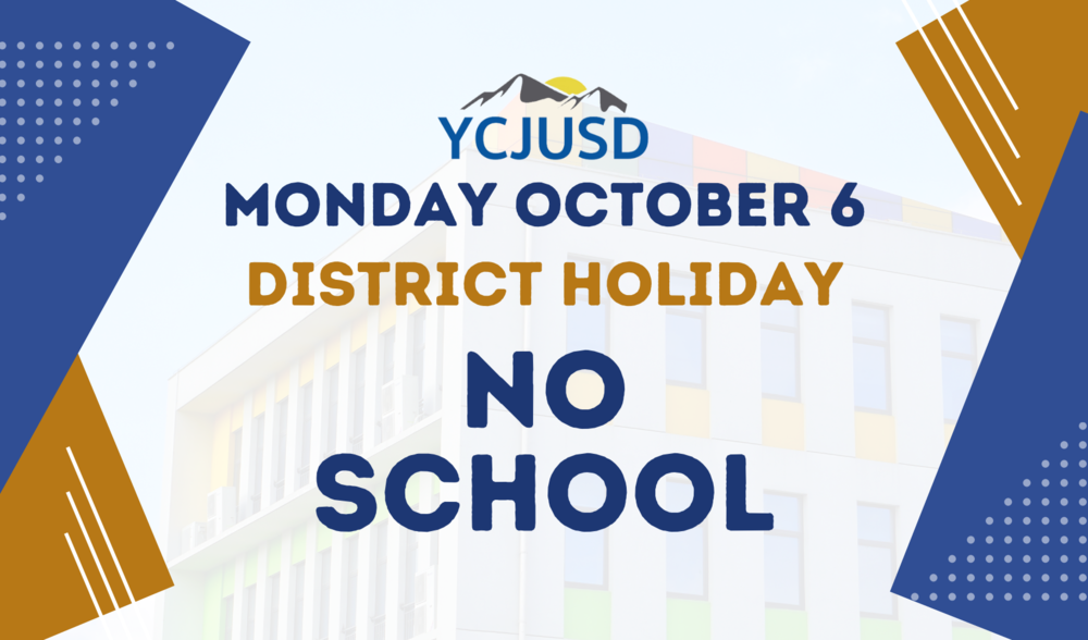 October 6 No School District Holiday