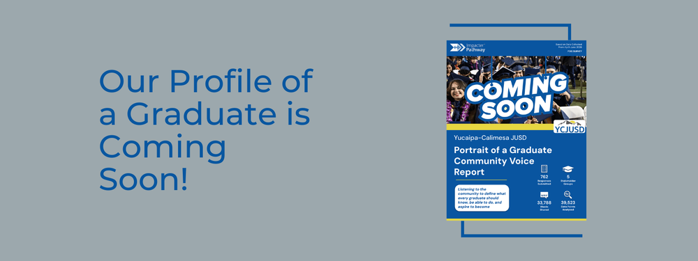 Our Profile of a Graduate is Coming Soon!