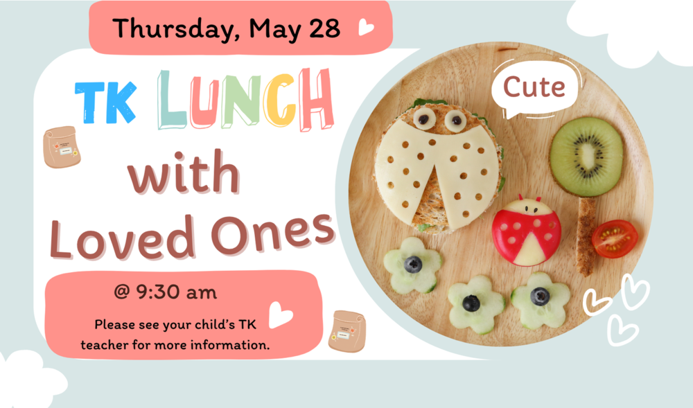 TK Lunch with Loved Ones