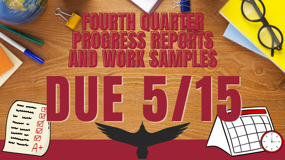 Q4 Progress Reports Due May 15