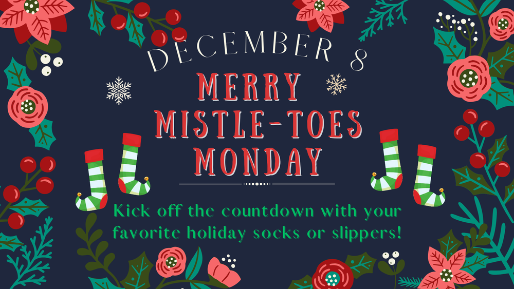 Merry Mistle-toes Monday