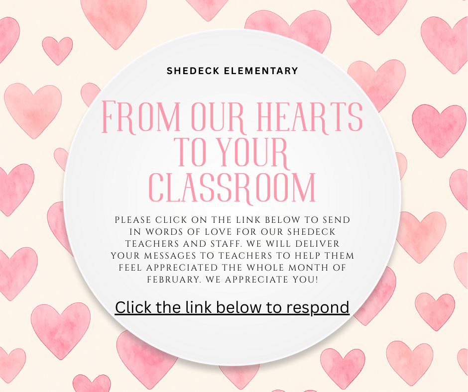 From Our Hearts To Your Classroom - words of love for Shedeck staff