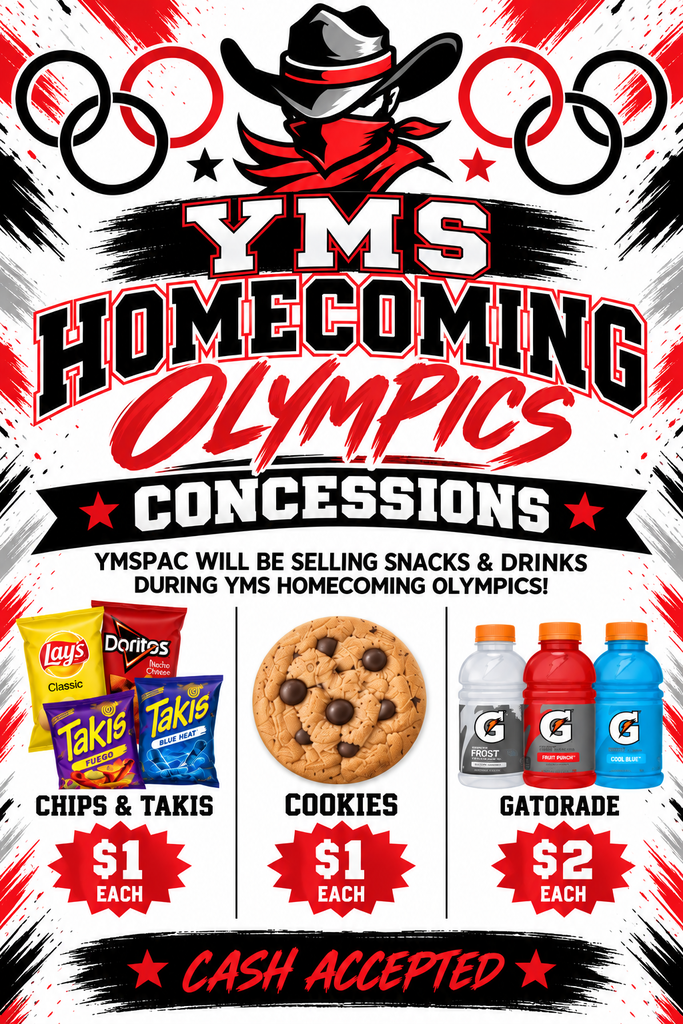 Promotional poster for YMS Homecoming Olympics. Features a cowboy hat, red bandana, and Olympic rings. Items for sale: chips, cookies, Gatorade. Prices: $1 each for chips and cookies, $2 for Gatorade. Cash accepted.
