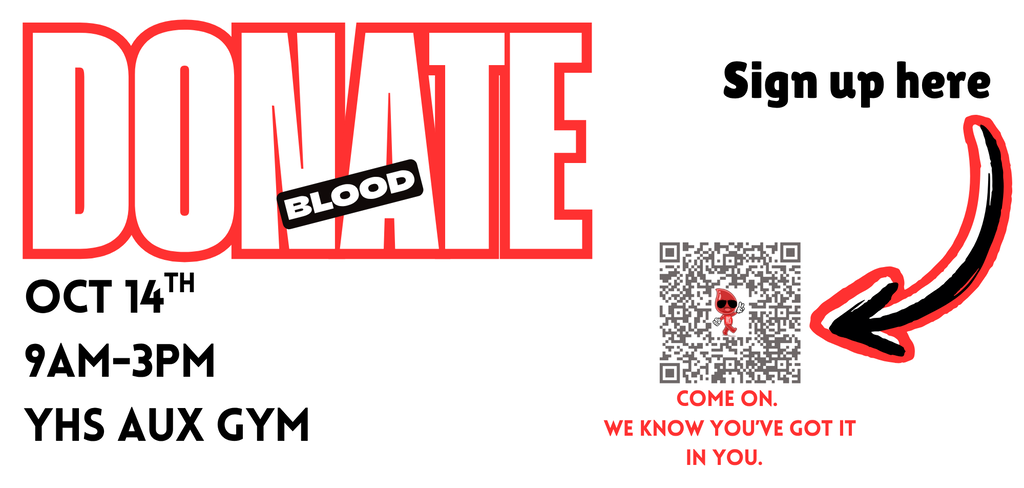 YHS Blood Drive- October 14th! 